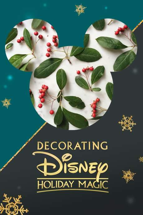 Decorating Disney: Holiday Magic